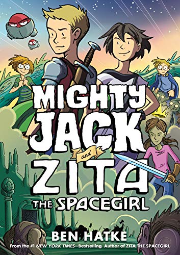 Mighty Jack and Zita The Spacegirl von First Second