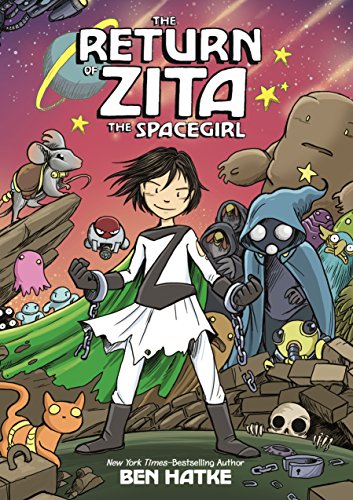 The Return of Zita the Spacegirl von First Second