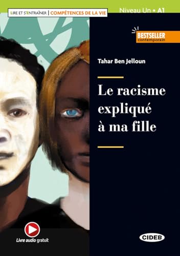 Le racisme expliqué à ma fille: Lektüre mit Audio-Online