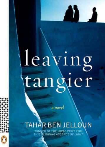 Leaving Tangier: A Novel Leaving Tangier: A Novel