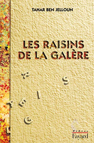 Les Raisins de la galère von FAYARD