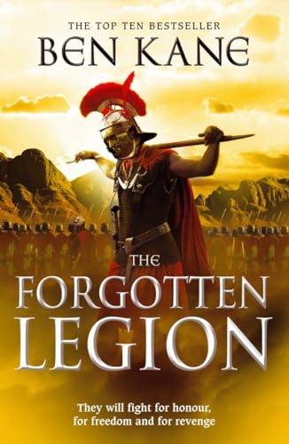 The Forgotten Legion: (The Forgotten Legion Chronicles No. 1) (The Forgotten Legion Chronicles, 1)