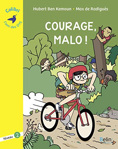 Courage, Malo !: Niveau 2