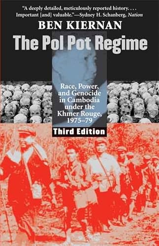 The Pol Pot Regime: Race, Power, and Genocide in Cambodia Under the Khmer Rouge, 1975-79 von Yale University Press