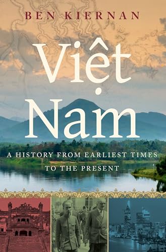 Viet Nam: A History from Earliest Times to the Present von OUP USA
