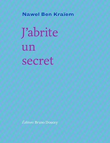 J'abrite un secret