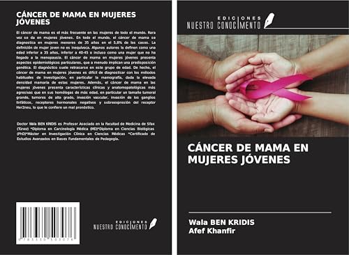 CÁNCER DE MAMA EN MUJERES JÓVENES von Ediciones Nuestro Conocimiento