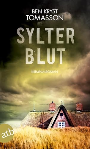 Sylter Blut: Kriminalroman (Kari Blom ermittelt undercover, Band 3)