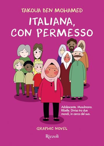 Italiana, con permesso (Narrativa Ragazzi) von Rizzoli