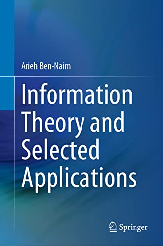 Information Theory and Selected Applications von Springer