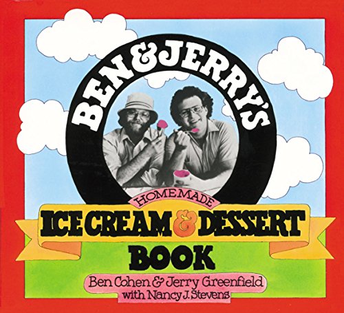 Ben & Jerry's Homemade Ice Cream & Dessert Book von Workman Publishing