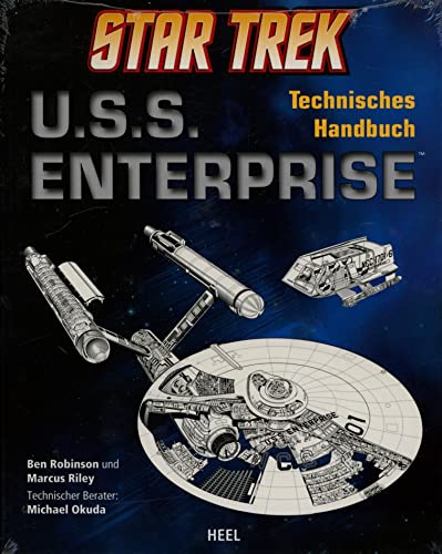 Star Trek U.S.S. Enterprise: Technisches Handbuch von Heel Verlag GmbH