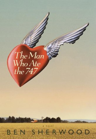 The Man Who Ate the 747 The Man Who Ate the 747 von Bantam