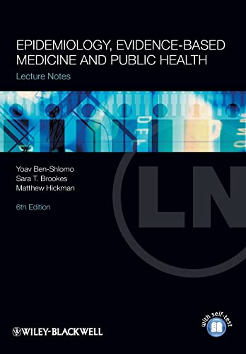 Lecture Notes: Epidemiology, Evidence-based Medicine and Public Health, 6th Edition von Wiley