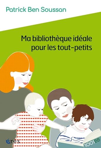 1001 BB 179 - Ma bibliothèque idéale pour les tout-petits von ERES