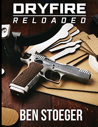 DryFire Reloaded von CREATESPACE