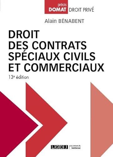 Droit des contrats spéciaux civils et commerciaux (2019) von LGDJ