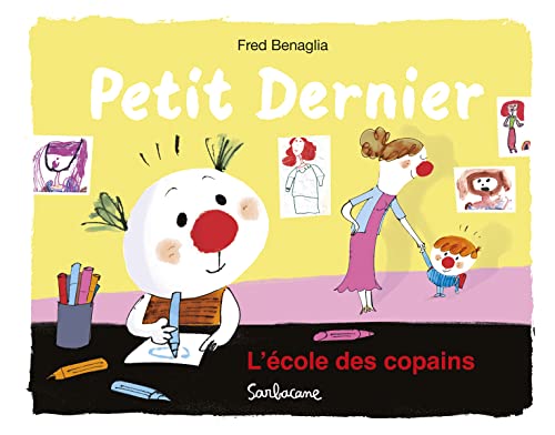 Petit Dernier - L'école des copains von SARBACANE