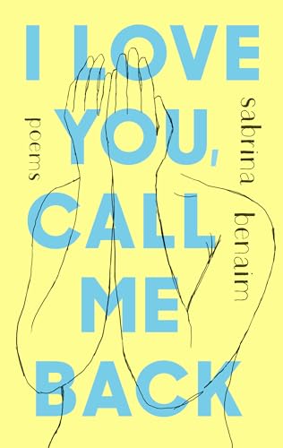 I Love You, Call Me Back: Poems von Plume