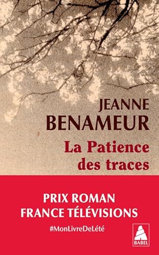 La Patience des traces von ACTES SUD