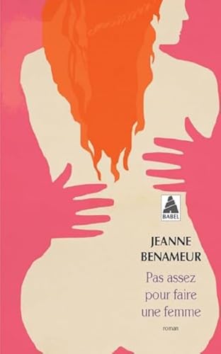 Pas assez pour faire une femme von Actes Sud