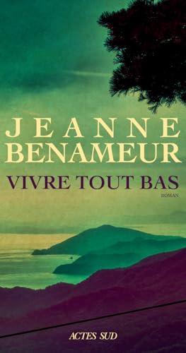 Vivre tout bas von ACTES SUD