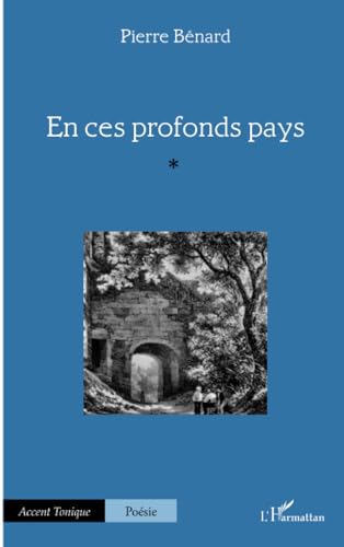 En ces profonds pays
