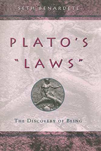 Plato's "Laws": The Discovery of Being von University of Chicago Press