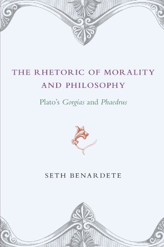 The Rhetoric of Morality and Philosophy: Plato's Gorgias and Phaedrus