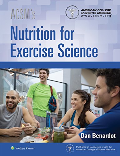 ACSM's Nutrition for Exercise Science (American College of Sports Medicine) von Lippincott Williams & Wilkins
