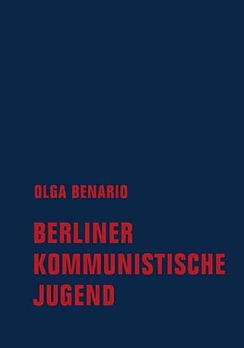 Berliner Kommunistische Jugend von Verbrecher,