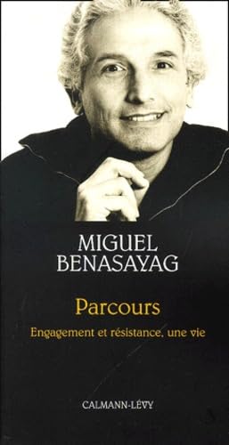 Parcours: Entretiens avec Anne Dufourmantelle von Calmann-Lévy