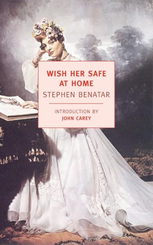 Wish Her Safe At Home (New York Review Books Classics) von New York Review of Books