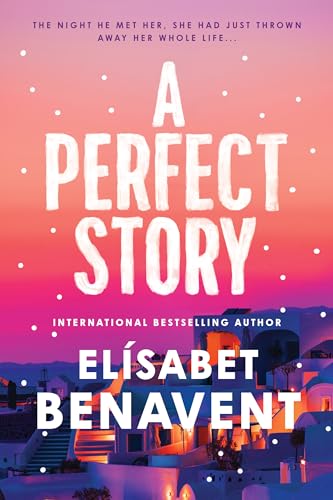 A Perfect Story von Sourcebooks Casablanca