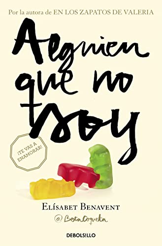 Alguien que no soy / Someone I'm Not (My Choice, Band 1)