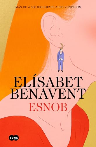 Esnob (edición especial limitada en tapa dura) (SUMA) von Suma de letras.