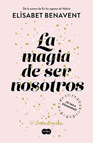 La magia de ser nosotros / The Magic of Being Ourselves (SUMA, Band 2) von SUMA