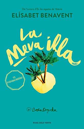La meva illa (Narrativa) von ROSA DELS VENTS