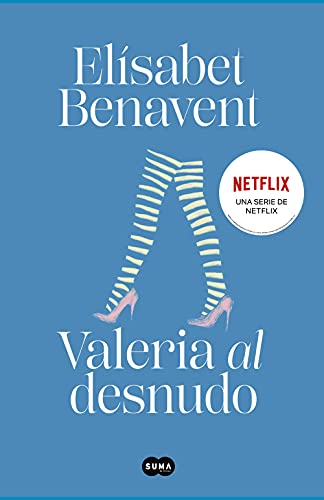 Valeria al desnudo (Saga Valeria 4) (SUMA, Band 4)