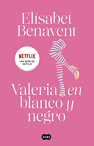 Valeria en blanco y negro (Saga Valeria 3) (SUMA, Band 3)