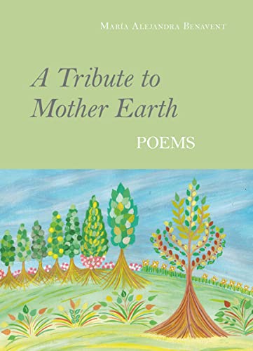A Tribute to Mother Earth: Poems von Buchschmiede von Dataform Media GmbH