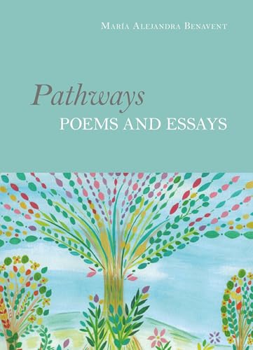 Pathways - Poems and Essays von Buchschmiede von Dataform Media GmbH