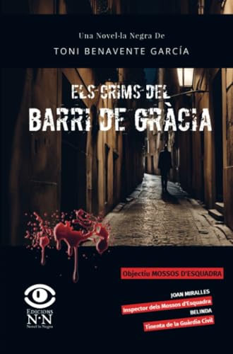 Els crims del barri de Gràcia von EDICIONS N·N Novel·la Negra