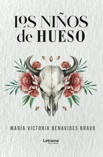Los niños de hueso (Fantasía, Band 1) von Letrame