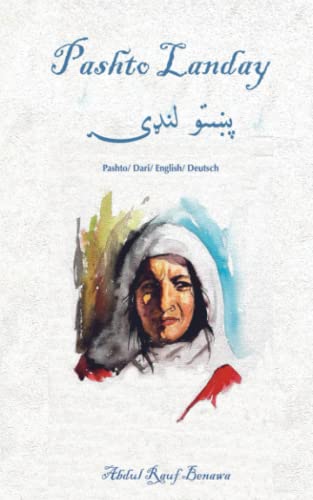 Pashto Landay: Pashto/ Dari/ English/ Deutsch von 978
