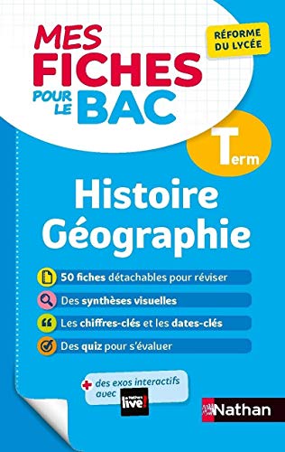 Mes Fiches pour le BAC Histoire Géographie Term von NATHAN