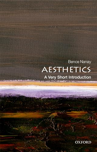 Aesthetics: A Very Short Introduction (Very Short Introductions) von Oxford University Press