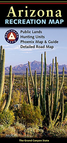 Benchmark Arizona Recreation Map (Benchmark Maps)