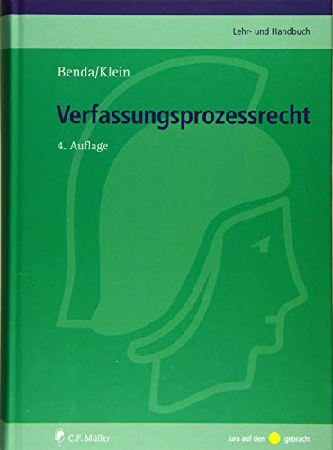 Verfassungsprozessrecht (C.F. Müller Lehr- und Handbuch) von Mller Jur.Vlg.C.F.