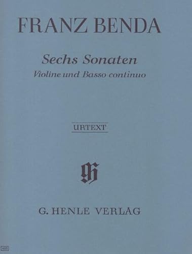 6 Sonaten: Besetzung: Violine und Klavier (G. Henle Urtext-Ausgabe)